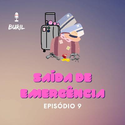 Saída de Emergência - Episódio 09 Saída de Emergência - Episódio 09