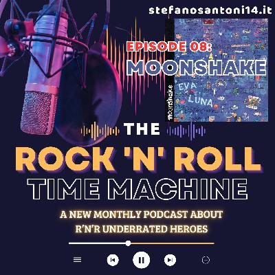 Episode 08 - Moonshake & David Lance Callahan