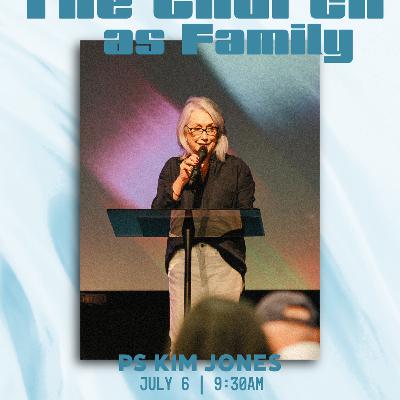 The Church as Family - Part 1