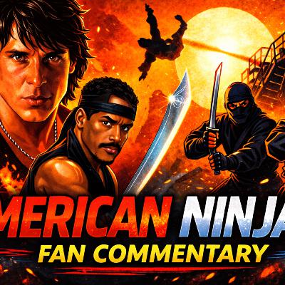 American Ninja 3: Blood Hunt | 80s Action Cult Classic Fan Commentary