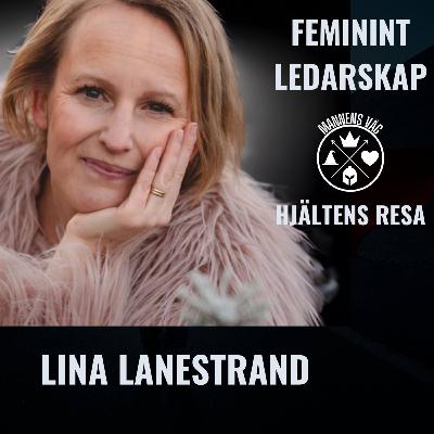Lina Lanestrand om feminint ledarskap