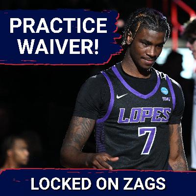 BREAKING: NCAA grants transfer Tyon Grant-Foster PRACTICE waiver! What it means for Gonzaga Bulldogs