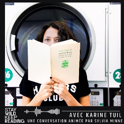 KARINE TUIL, QUELLE LECTRICE ÊTES-VOUS ? KARINE TUIL, QUELLE LECTRICE ÊTES-VOUS ?