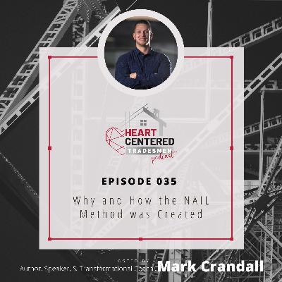 035 - Why and How the NAIL Method was Created