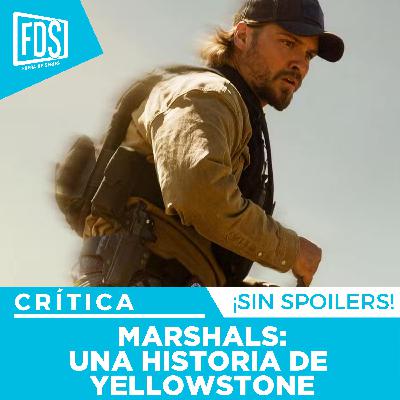 Crítica de 'MARSHALS: Una Historia de Yellowstone' | SIN SPOILERS | SkyShowtime