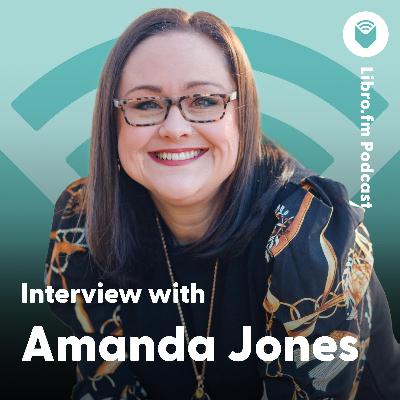 Amanda Jones on Libraries, Censorship, and Community