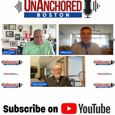 Kevin Dupont on UnAnchored Boston with Bob Lobel and Mike Lynch Kevin Dupont on UnAnchored Boston with Bob Lobel and Mike Lynch