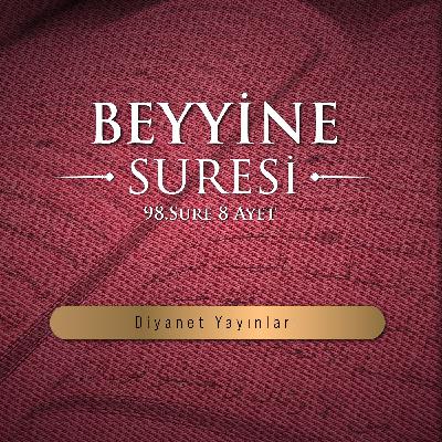 Beyyine suresi