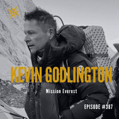 387. Beyond the Impossible: Kevin Godlington’s Lessons from Special Forces to Sustainable Business
