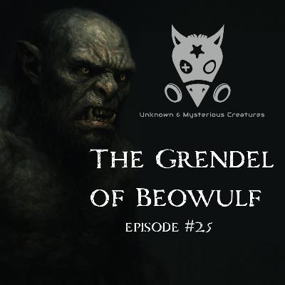 25. The Grendel