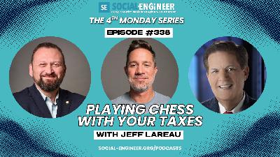 Ep 338 - The 4th Monday Series - Playing Chess With Your Taxes