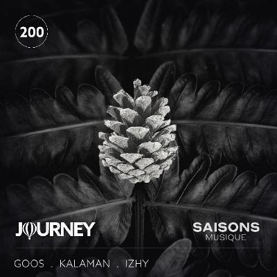 Journey x Saisons Musique - Episode 200 - Goos + Kalaman + Izhy
