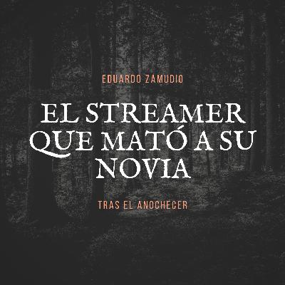 El streamer que m4t0 a su novia en vivo (LQLIC). El streamer que m4t0 a su novia en vivo (LQLIC).