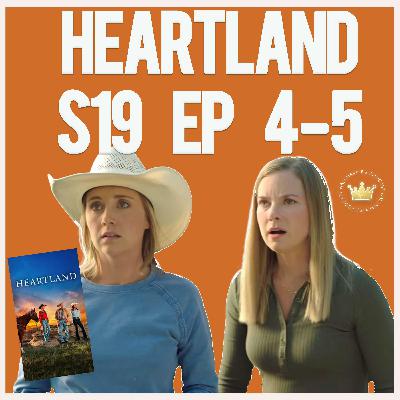 Caleb and Nathan Bond. Heartland S19 Ep 4-5 Recap (Talking Heartland podcast)