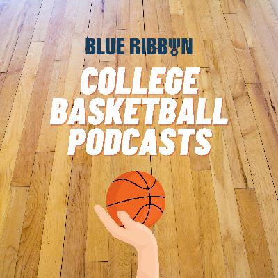 Blue Ribbon College Basketball Podcast, Ep. 159: Watching the Final Four in November? What’s the deal with Kentucky? And previewing the full slate of Thanksgiving week tournaments.