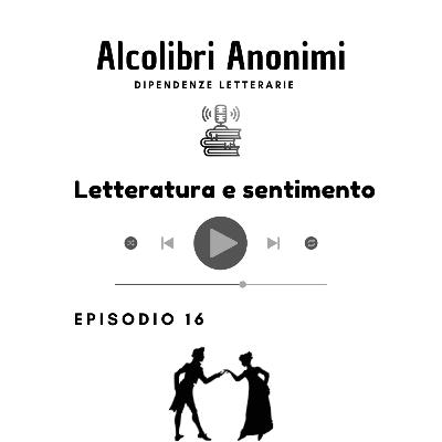 Letteratura e sentimento