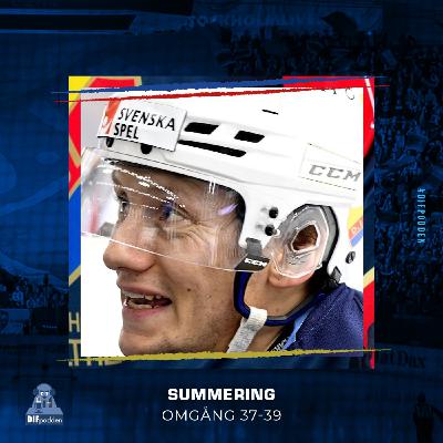 Hockey | Summering omgång 37-39