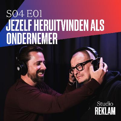 S04 E01 - Jezelf heruitvinden als ondernemer