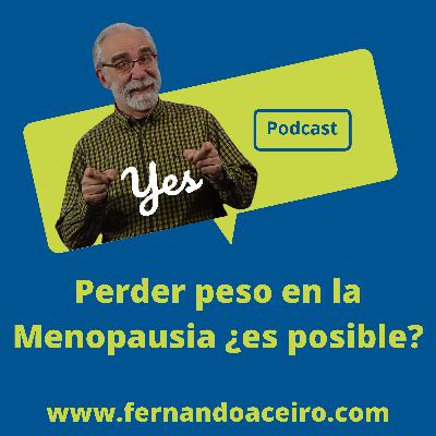 ¿Se puede perder peso en la menopausia?