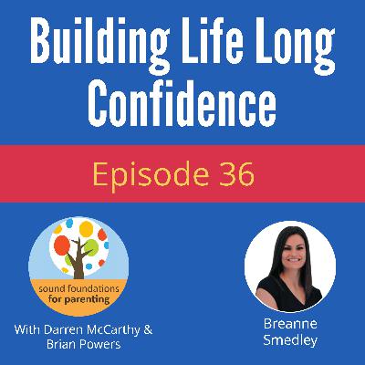 Building Life Long Confidence