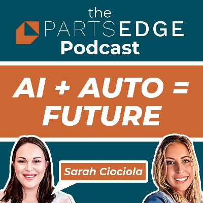The Future of Search Marketing for Dealerships: Profiles, AI, and Lifecycle Success with Sarah Ciociola
