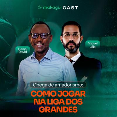 EP 39 - Chega de amadorismo: como jogar na liga dos grandes