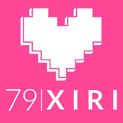 Episode 79: Xiri