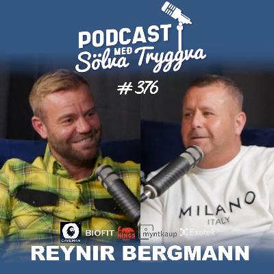 #376 Reynir Bergmann með Sölva Tryggva (Áskriftarþáttur)