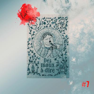 ''Des maux à dire'' de Bea Lema