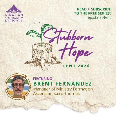 Lent 2026 - March 26, Ft. Brent Fernandez Lent 2026 - March 26, Ft. Brent Fernandez