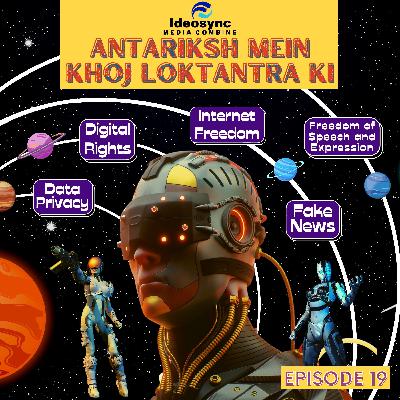 Adrishya: Antariksh Me Khoj Loktantra Ki_Ep 19