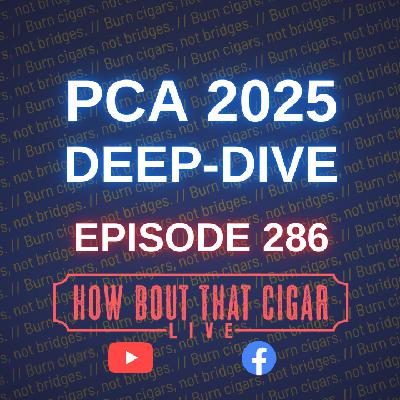 Ep. 286 - PCA 2025 Deep Dive