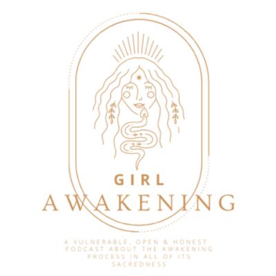 Girl Awakening with Kate Jackson - This Episode could be Censored!