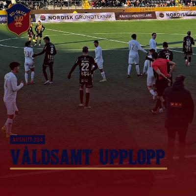 324. Våldsamt upplopp