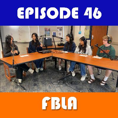 Episode 46 - FBLA