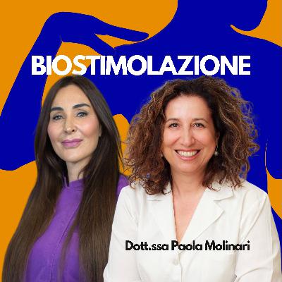 Biostimolazione con la dott.ssa Paola Molinari