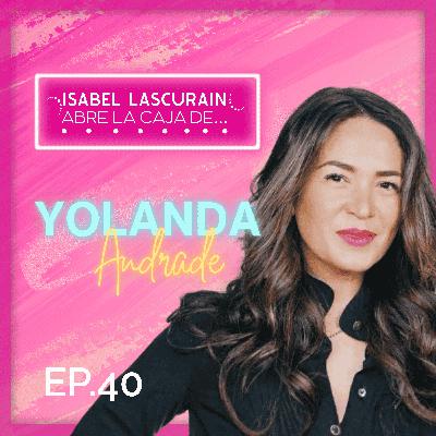 Si CREEN que SABÍAN TODO de MI, se EQUIVOCAN!: Yolanda Andrade