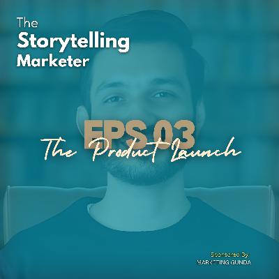 Episode 3 : From Crisis to Conquest: The Product Launch Eury+ with Rehan | The Storytelling Marketer Episode 3 : From Crisis to Conquest: The Product Launch Eury+ with Rehan | The Storytelling Marketer