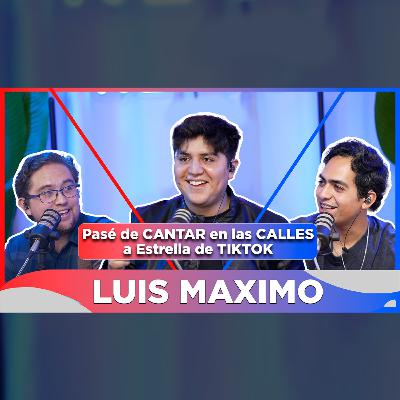 EP ESPECIAL - LUIS MAXIMO / La VOZ México, Cantar en la Calle, Dificultades, Talento, Yuridia EP ESPECIAL - LUIS MAXIMO / La VOZ México, Cantar en la Calle, Dificultades, Talento, Yuridia
