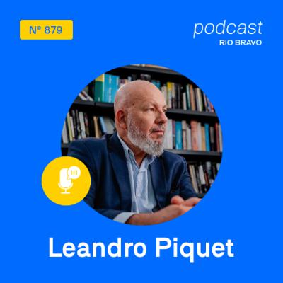 Podcast 879 | Leandro Piquet | “O crime organizado exige respostas múltiplas porque é diverso”