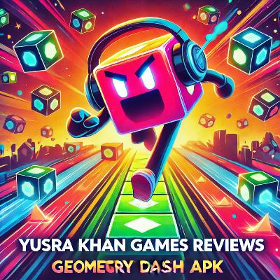 My Review on Geometry Dash 2.2