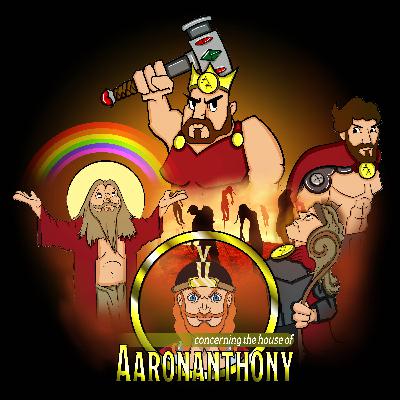 Season 2, Episode 1: Concerning The House Of Aaronanthony