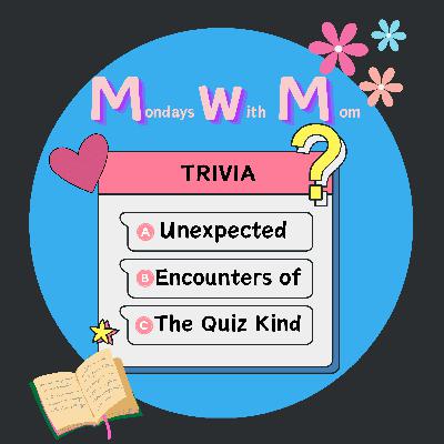 Unexpected Encounters of the Quiz Kind Unexpected Encounters of the Quiz Kind