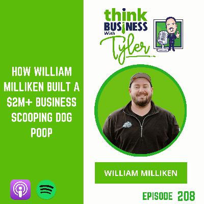 How William Milliken Built a $2M+ Business Scooping Dog Poop