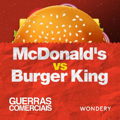 McDonald's vs BK | Superfã Supernova | 6