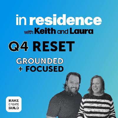 Q4 Reset – Grounded & Focused