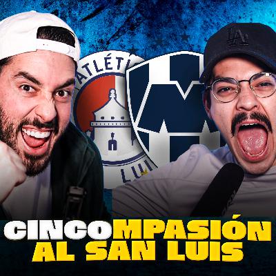 ES HORA 👉🏻⌚️ ESTAMOS EN LA FINAL | Post MTY - San Luis (5 - 1)