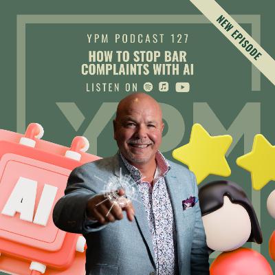 How to Stop BAR Complaints with AI How to Stop BAR Complaints with AI