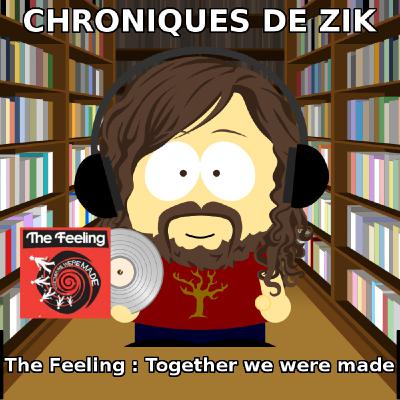 Ma discothèque #5 : The Feeling "Together we were made"