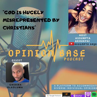 God is hugely misrepresented in Christianity